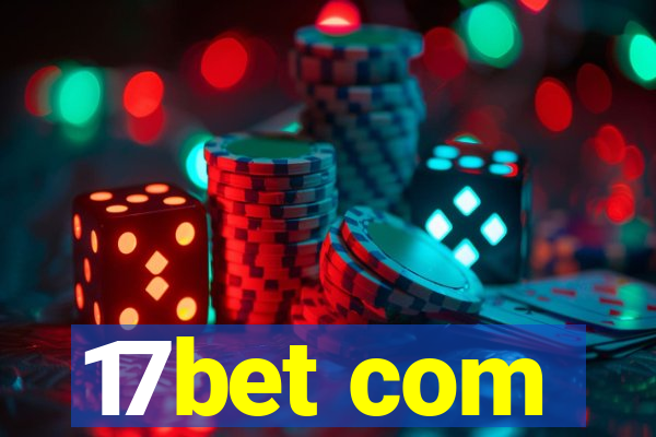 17bet com